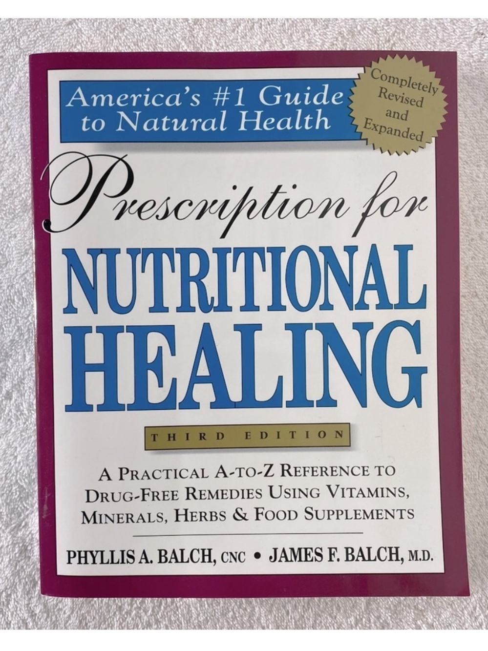 Vintage Prescription For Nutritional Healing Third Edition Soft Cover Guide Book